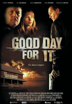 Good Day for It (2011)