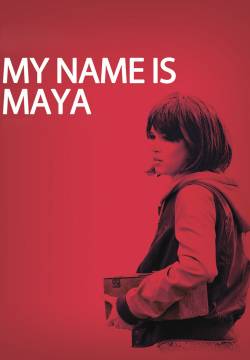 Mi chiamo Maya (2015)