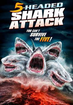 5 Headed Shark Attack (2017)