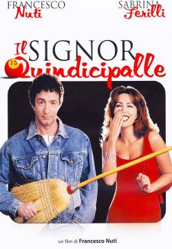 Il signor Quindicipalle (1998)