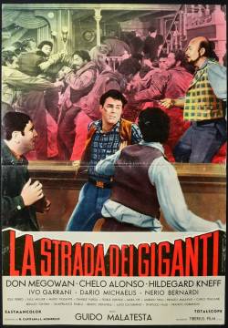 La strada dei giganti (1960)