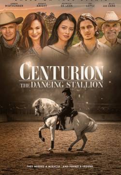 Centurion: The Dancing Stallion - Uniti per vincere (2023)